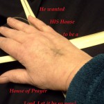 He wanted a House of Prayer